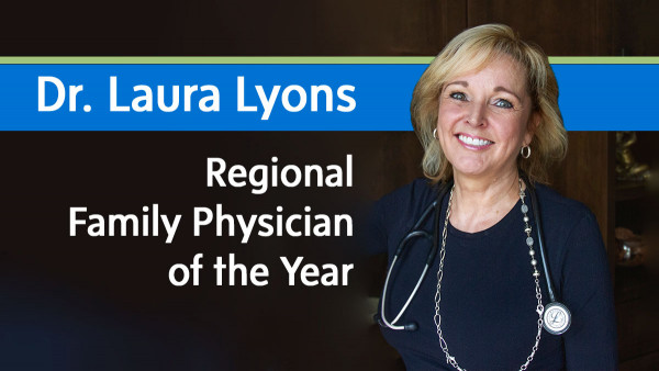 portrait of Dr. Laura Lyons accompanied by graphic that reads "Regional Physician of the Year"