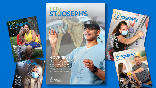 an array of My St. Joseph's magazines, with the latest one in the centre, featuring a cover photo of Dr. George Athwal viewing a hologram while wearing a Hololens headset